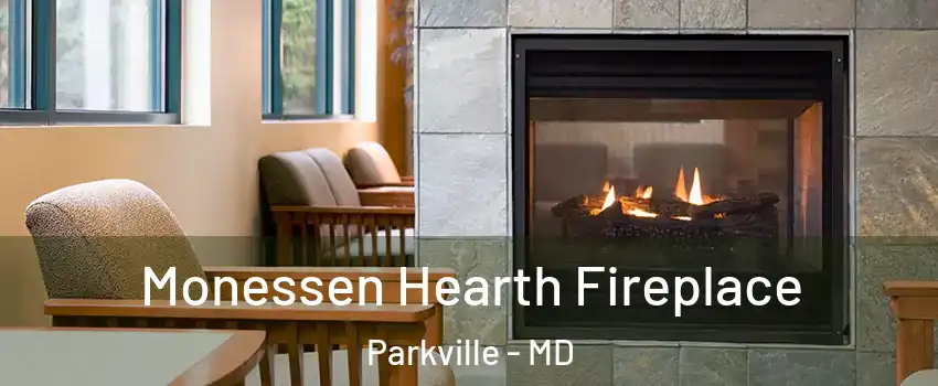  Monessen Hearth Fireplace Parkville - MD